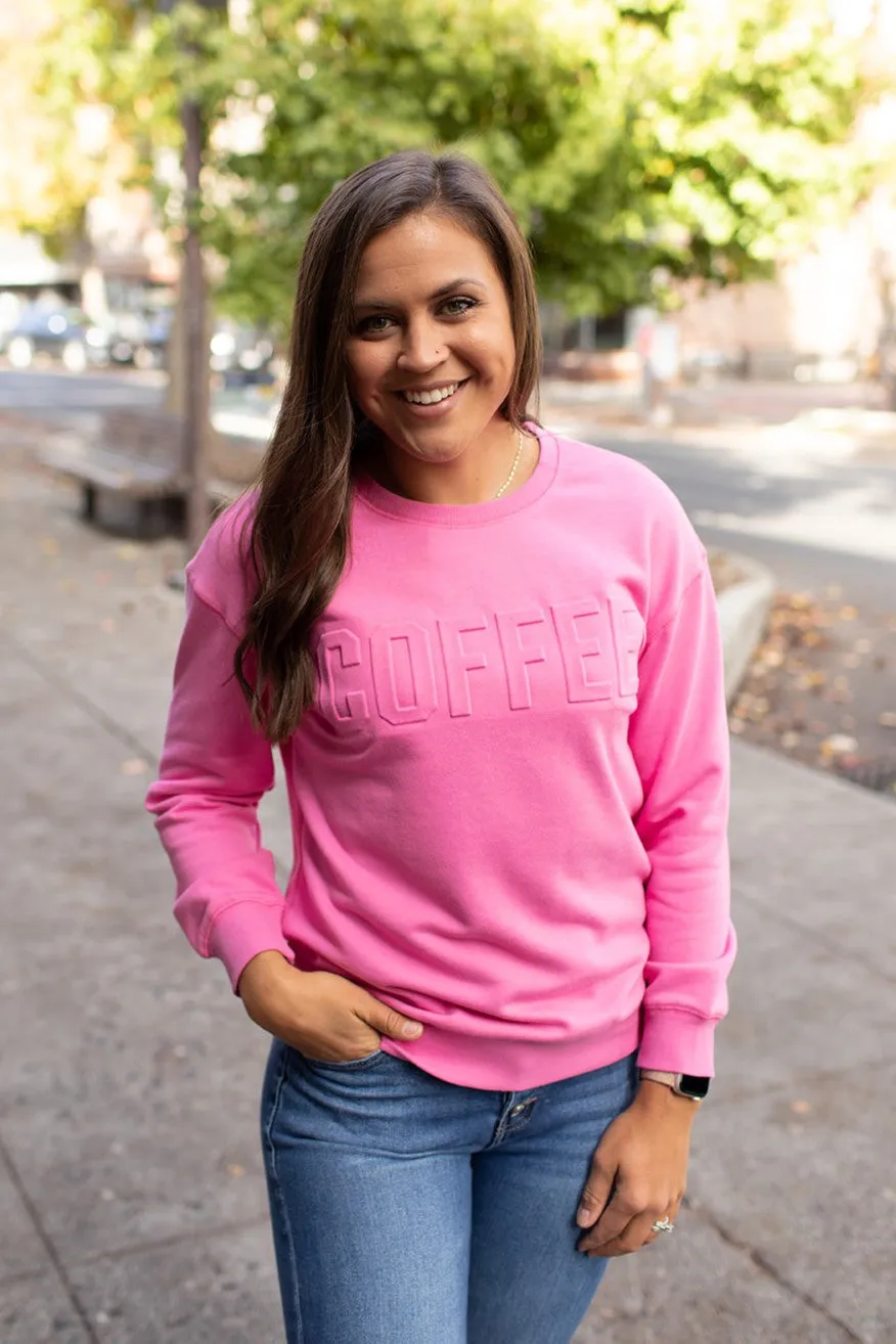 Pink Embossed Coffee Sweatshirt